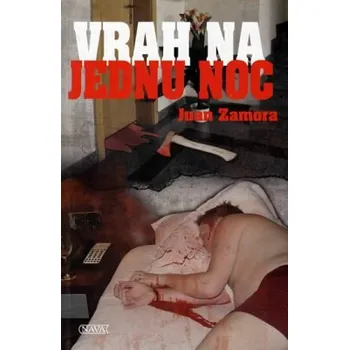 Vrah na jednu noc - Juan Zamora