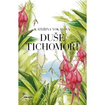 Duše Tichomoří - Kateřina Vokalová