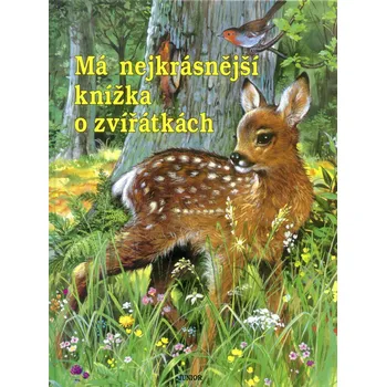 Pohádka Má nejkrásnější knížka o zvířátkách-II. jakost