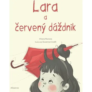 Kniha Lara a červený dáždnik - Chiara Ravizza