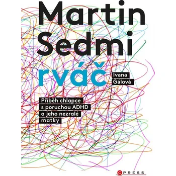 Martin Sedmirváč - Ivana Gálová