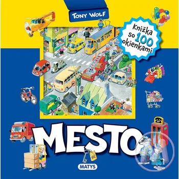 Knižka s okienkami: Mesto - Anna Casalis