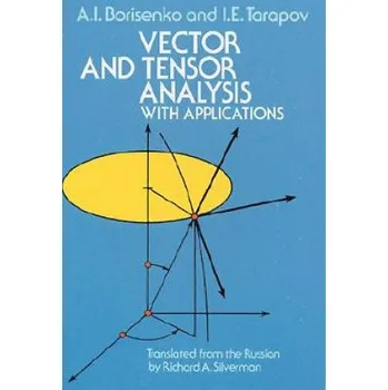 Cizojazyčná kniha Vector and Tensor Analysis with Applications – A I Borisenko (EN)