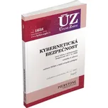 ÚZ 1658: Kybernetická bezpečnost -…