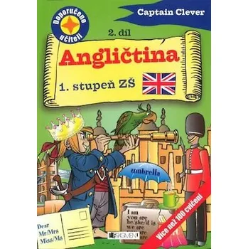Anglický jazyk Angličtina 1. stupeň ZŠ-2 díl - Kartin Dresslerová