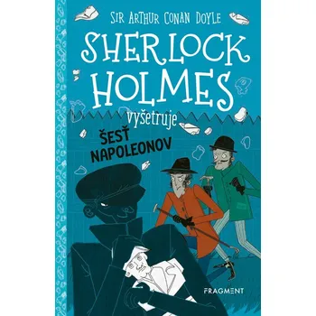 Sherlock Holmes vyšetruje: Šesť Napoleonov - Stephanie Baudet
