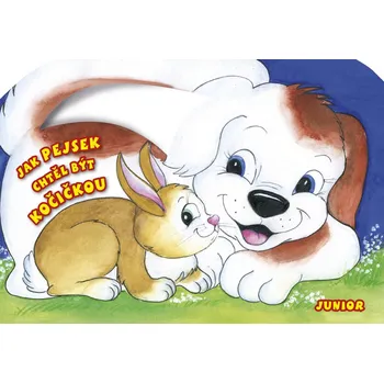 Leporelo Jak pejsek chtěl být kočičkou