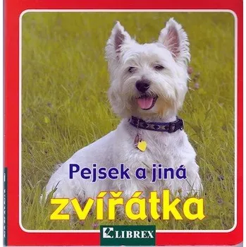 Leporelo Pejsek a jiná zvířátka - Wolfgang Schleicher