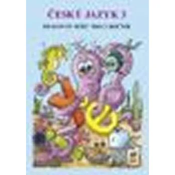 Český jazyk 3 - původní řada - pracovn... neuveden