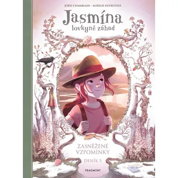 Jasmína lovkyně záhad – Deník V. Zasněžené vzpomínky - Joris Chamblain