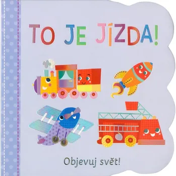 Objevuj svět - To je jízda! - Kolektiv