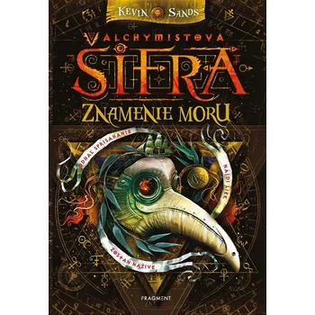 Alchymistova šifra 2 - Znamenie moru - Kevin Sands
