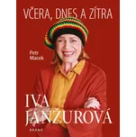 Iva Janžurová - Včera, dnes a zítra…