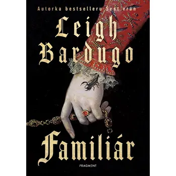 Familiár - Leigh Bardugo