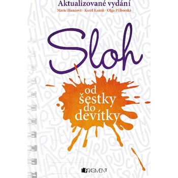 Sloh od šestky do devítky - ŽKV
