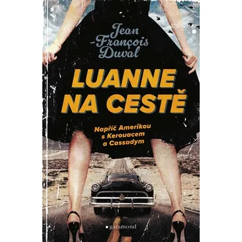 Kniha LuAnne na cestě - Jean-Francois Duval
