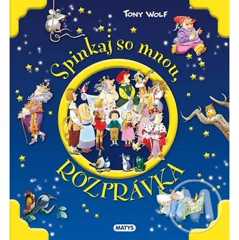 Spinkaj so mnou, rozprávka - Anna Casalis