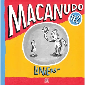Macanudo 2 - Ricardo Liniers