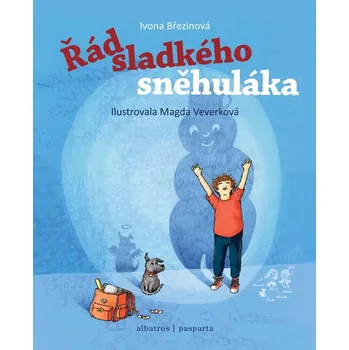 Řád sladkého sněhuláka - Ivona Březinová, Petra Štarková