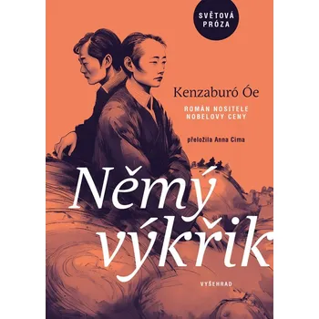 Němý výkřik - Kenzaburó Óe