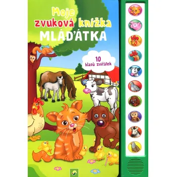 Leporelo Moje zvuková knížka-Mláďátka - Carola von Kessel