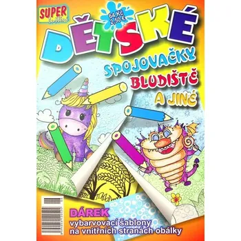 omalovánky Dětské spojovačky, bludiště a jiné 2021 - kolektiv autorů