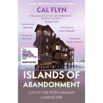 Populárně naučná literatura pro dospělé Islands of Abandonment (Cal Flyn)(Brožovaná)