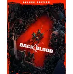 Back 4 Blood Deluxe Edition PC - digitální verze
