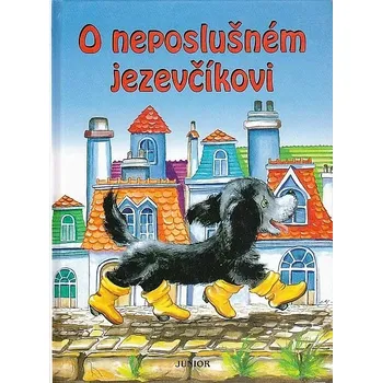 Pohádka O neposlušném jezevčíkovi - Alena Benešová