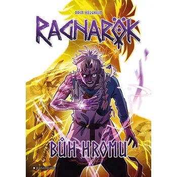 Kniha Ragnarök 3: Bůh hromu - Odin Helgheim