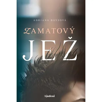 Zamatový jež - Adriana Boysová