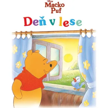 Macko Puf - Deň v lese - Kolektiv