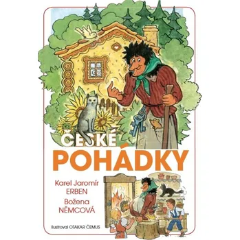 Pohádka České pohádky - Karel Jaromír Erben, Božena Němcová