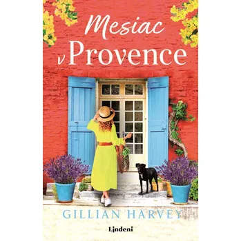 Mesiac v Provence - Gillian Harvey