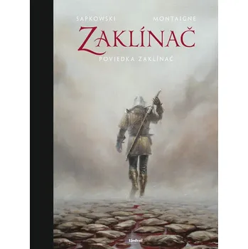 Zaklínač: Zaklínač (poviedka 1) - Andrzej Sapkowski