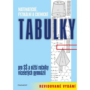 Matematické, fyzikální a chemické tabulky – revidované vydání - Zdeněk Vošický, Bohumír Kotlík, Vladimír Lank, ŽKV, Růžičková Květoslava