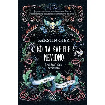 Čo na svetle nevidno - Kerstin Gier