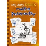 Můj vlastní deník malého poseroutky -…