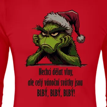Pánské tričko Triko s dlouhým rukávem Vtipná | Tričko Grinch s dlouhým rukávem Blbý, blbý, blbý!