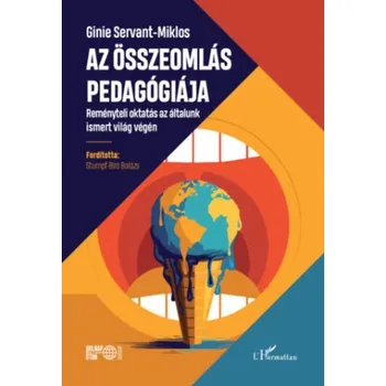 Beletrie pro dospělé Az összeomlás pedagógiája (Ginie Servant-Miklos)(Pevná)