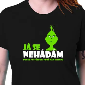 Vtipná | Dámské tričko Grinch má pravdu