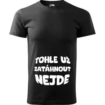 Pánské oblečení Sablio Tričko s potiskem Tohle už zatáhnout nejde - černé 2XL