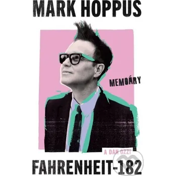 Kniha Fahrenheit-182 - Mark Hoppus BETA - Dobrovský