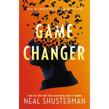 Game Changer (2021) Neal Shusterman