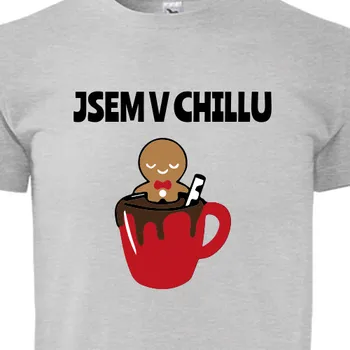 Pánské tričko Tričko Vtipná | Vánoční vtipné tričko Jsem v chillu