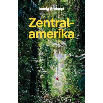 Cestování LONELY PLANET Reiseführer Zentralamerika (Brožovaná)