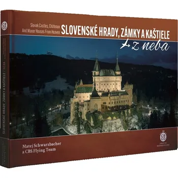Cestování Slovenské Hrady, Zámky a Kaštiele z neba - CBS Flying Team, Matej Schwarzbacher