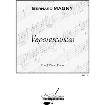Bernard Magny: Vaporescences (noty na příčnou flétnu, klavír)