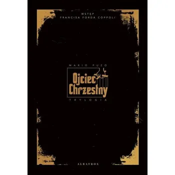 Kniha Ojciec Chrzestny. Trylogia