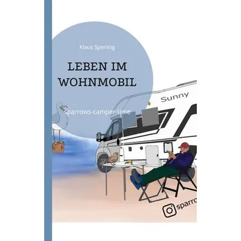 Literární cestopis Leben im Wohnmobil - Sperling, Klaus